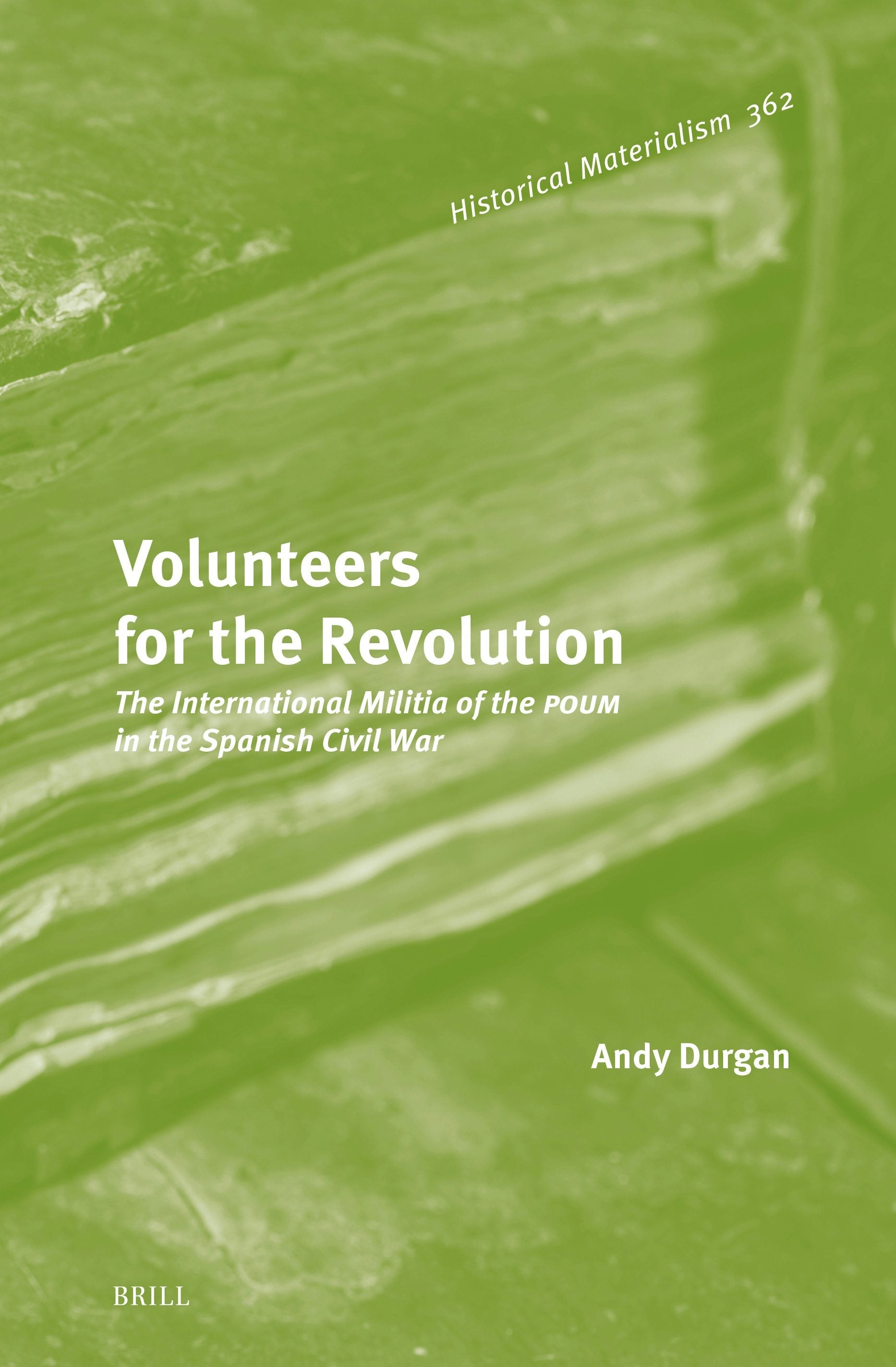 Book cover image for Volunteers for the Revolution ISBN: 9789004349346